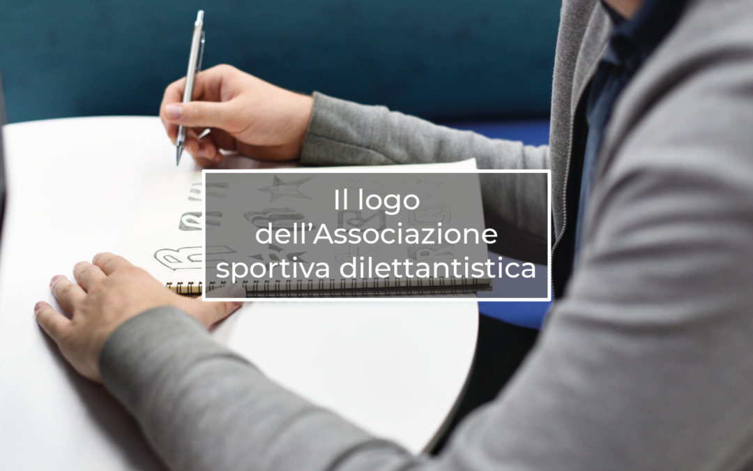 Il logo dell’Associazione sportiva dilettantistica: cosa fa al meglio per te?